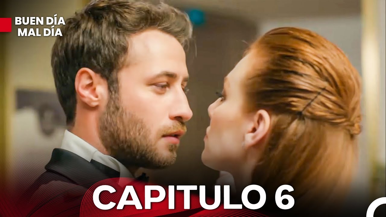 Buen Día Mal Día Capítulo 6 (Versión Larga) (FINAL)