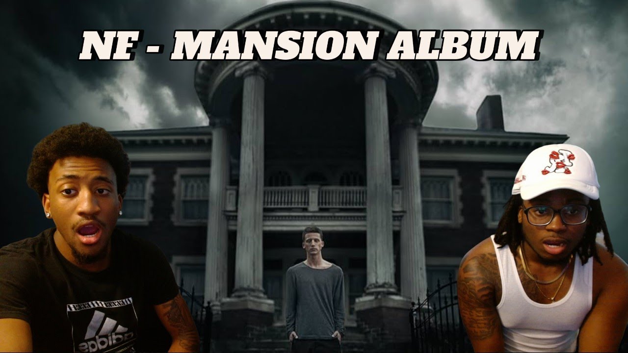NF - MANSION FULL ALBUM REACTION  (100 SUB SPECIAL!!!)