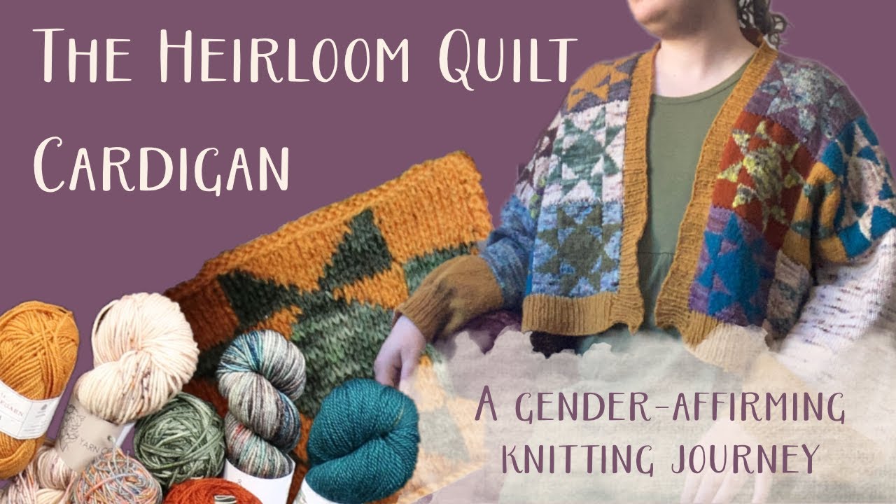 Top Surgery Knit | Heirloom Quilt Cardigan Process Blog