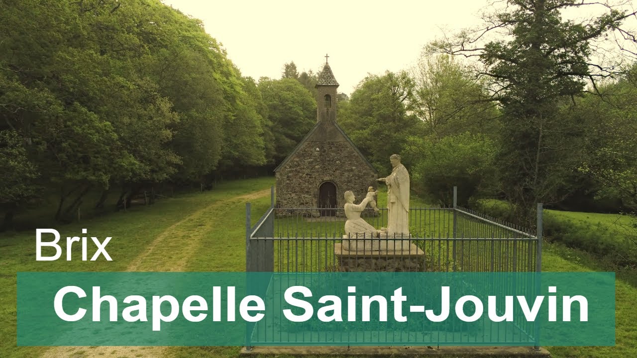 Les Merveilles du Cotentin - Chapelle Saint-Jouvin : Brix (50)
