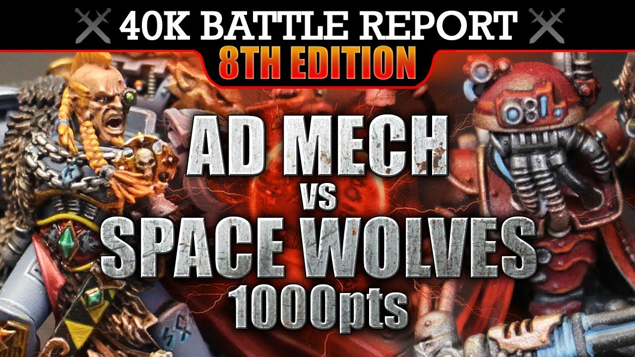 Ad Mech vs Space Wolves Warhammer 40K Battle Report THE FIRST HUNT! 8th Edition 1000pts