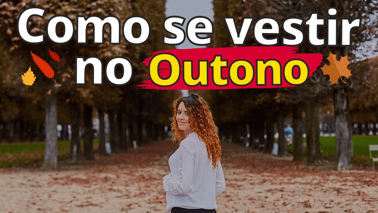 O que REALMENTE &eacute; &Uacute;til no OUTONO em PARIS?