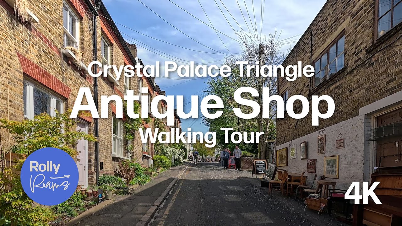 4K ANTIQUE SHOP & CRYSTAL PALACE WALKING TOUR 2025