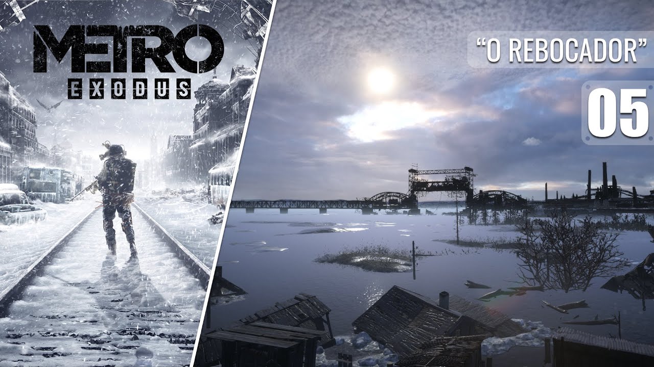 METRO EXODUS ENHANCED #5 | O REBOCADOR