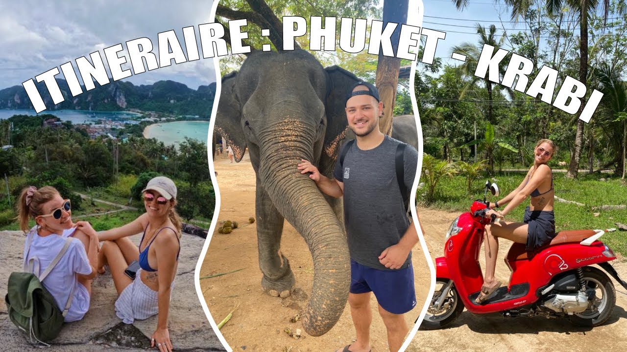 De PHUKET à KOH PHI PHI  | Itinéraire en Thailande