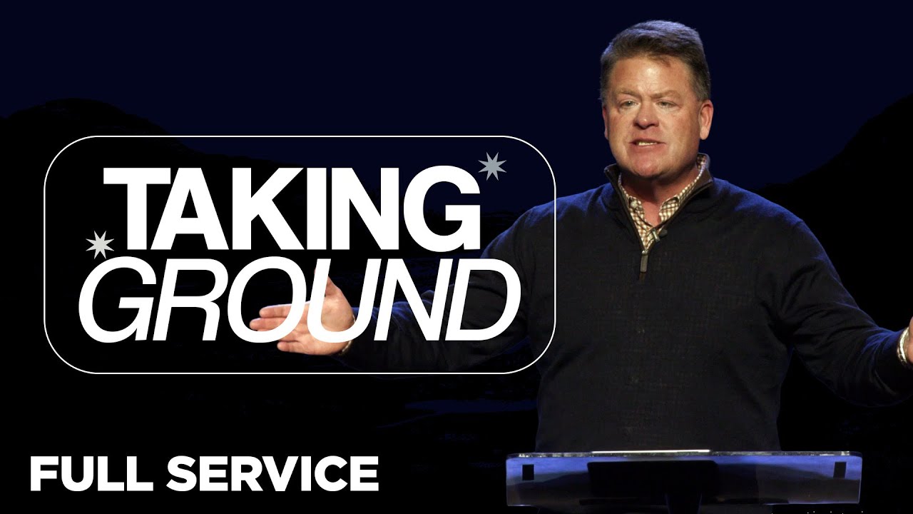Taking Ground: Personally - Taking Ground | Coastal Church (FULL SERVICE)