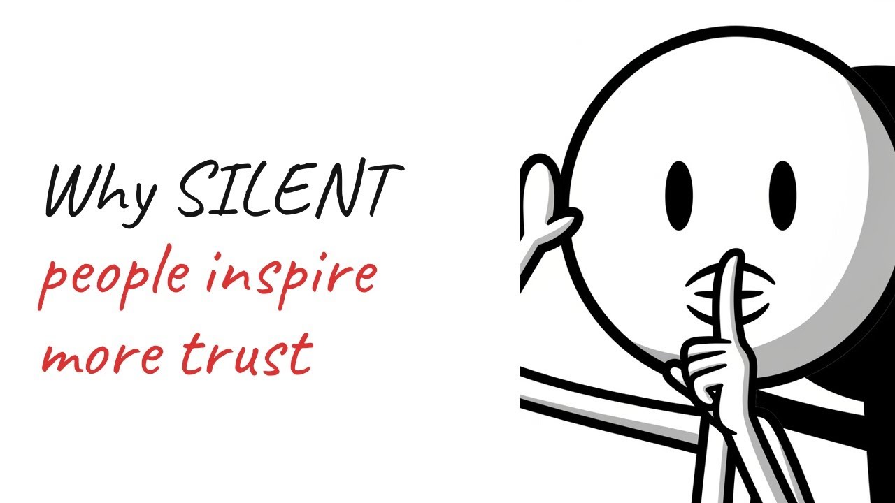 Why QUIET People Gain More Trust and Respect Than Talkers