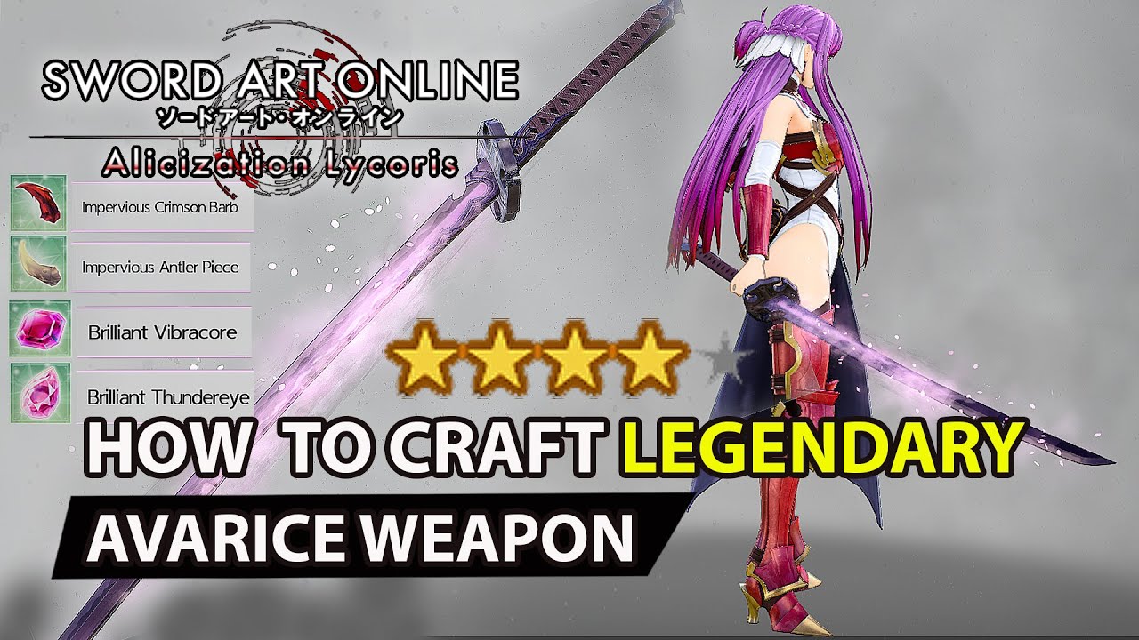 Sword Art Online Alicization Lycoris  - How To Get Legendary Avarice Weapon Guide