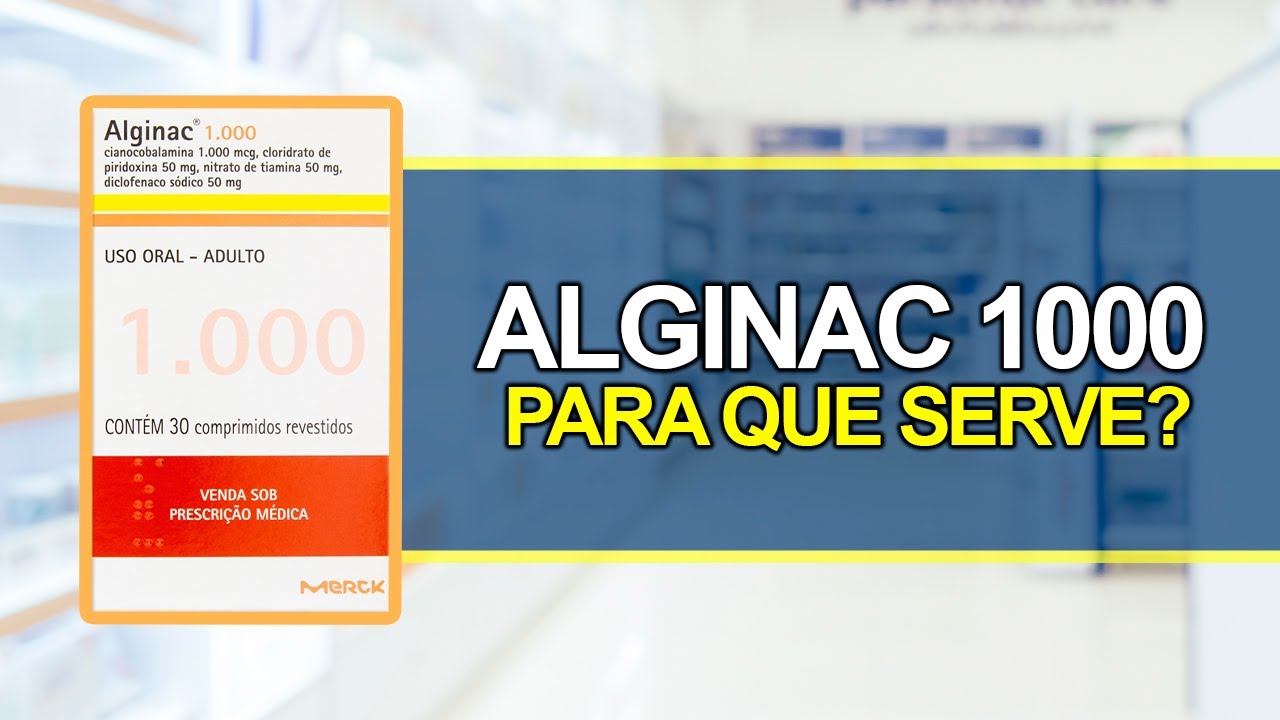 Para que serve ALGINAC 1000? - Bula Simples