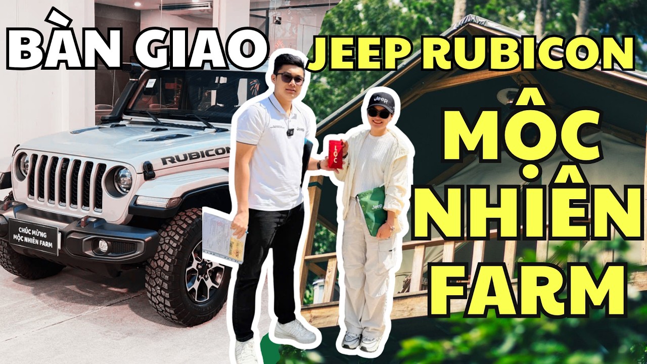 Chị Chủ - Mộc Nhiên Farm Đà lạt rinh Jeep Rubicon Earl Clear Coat Xanh Đặc Biệt Để Chill Cùng Jeep