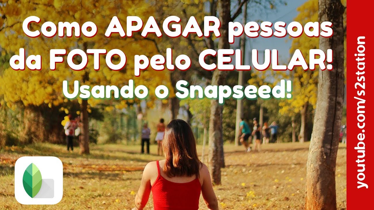 COMO TIRAR PESSOAS E OBJETOS DA FOTO NO CELULAR usando o SNAPSEED | FÁCIL!