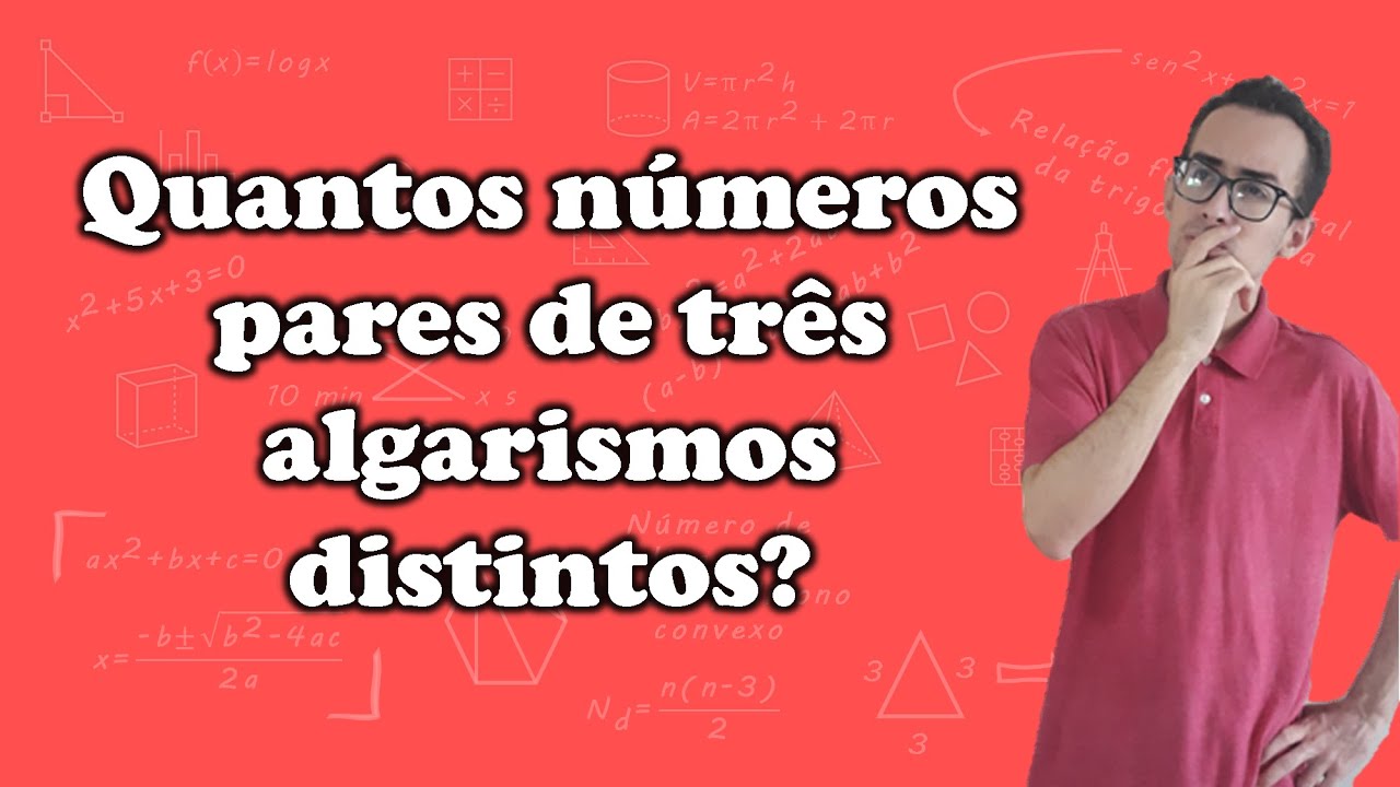 Números pares de três algarismos distintos - OBMEP nível 3
