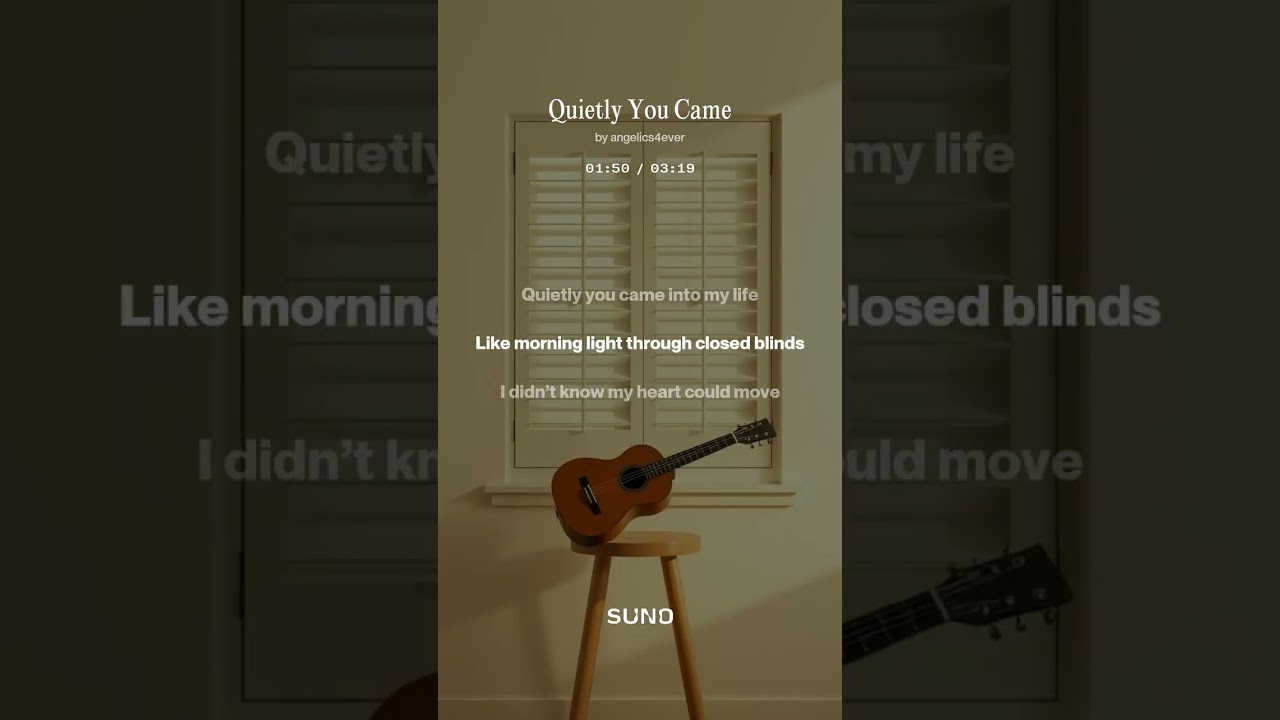 Quietly You Came