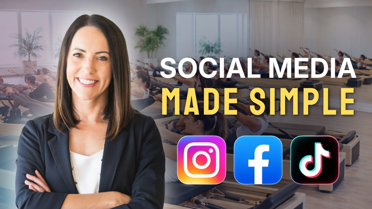 Pilates Business Podcast: Social Media Strategy Made Simple: Tips for Boutique Fitness Studios