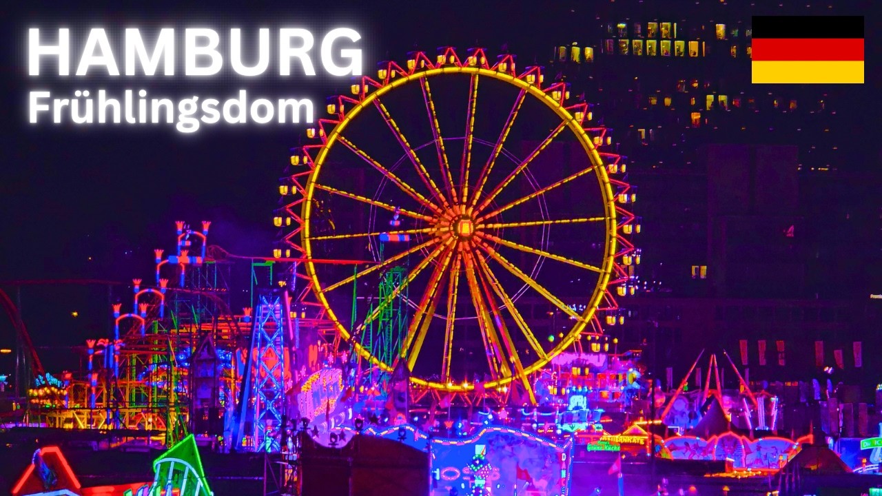Fr&uuml;hlingsdom Hamburg 2026 🌸 The Ultimate Spring Fair Experience in Germany 🇩🇪