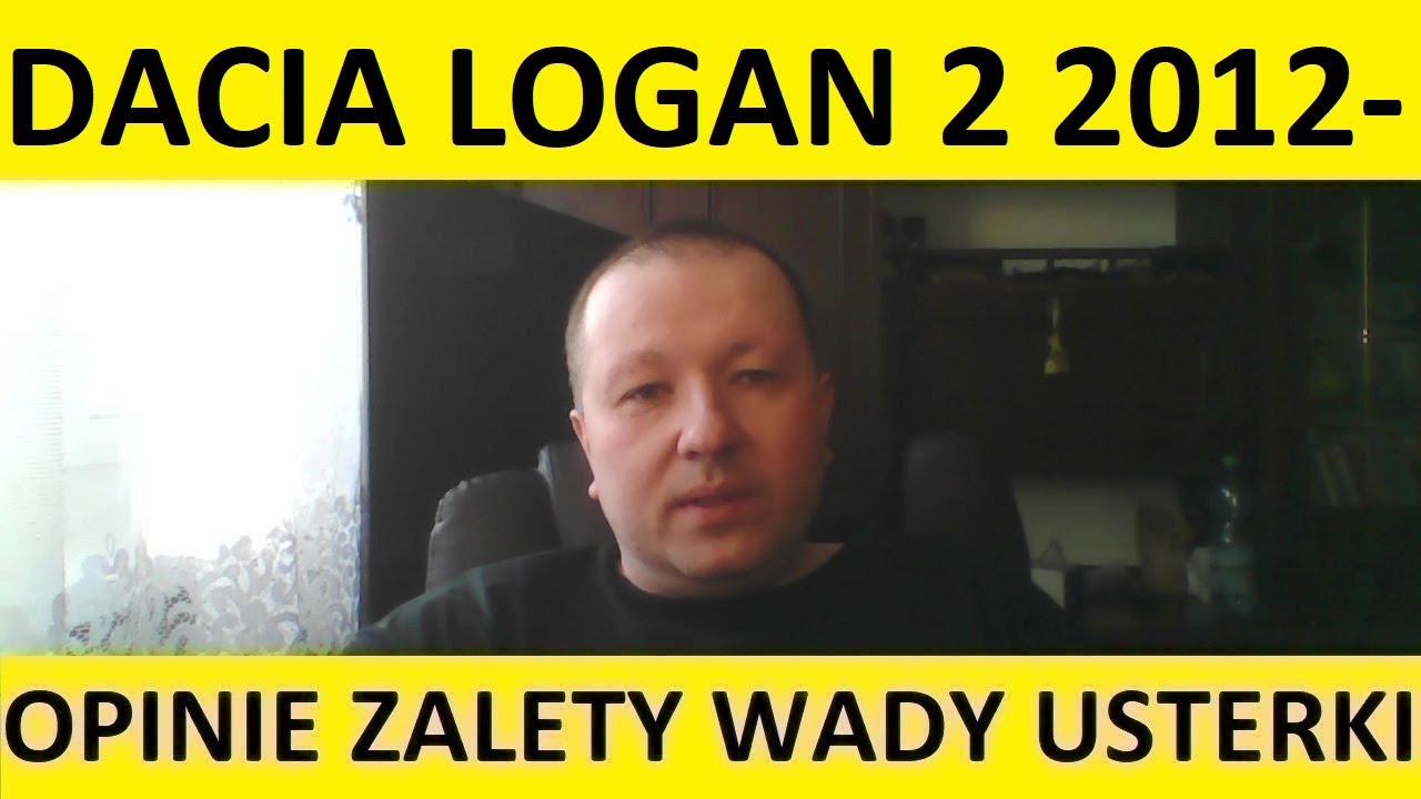 Dacia Logan 2 opinie, recenzja, zalety, wady, usterki, awarie, jaki silnik, spalanie, ceny, używane?