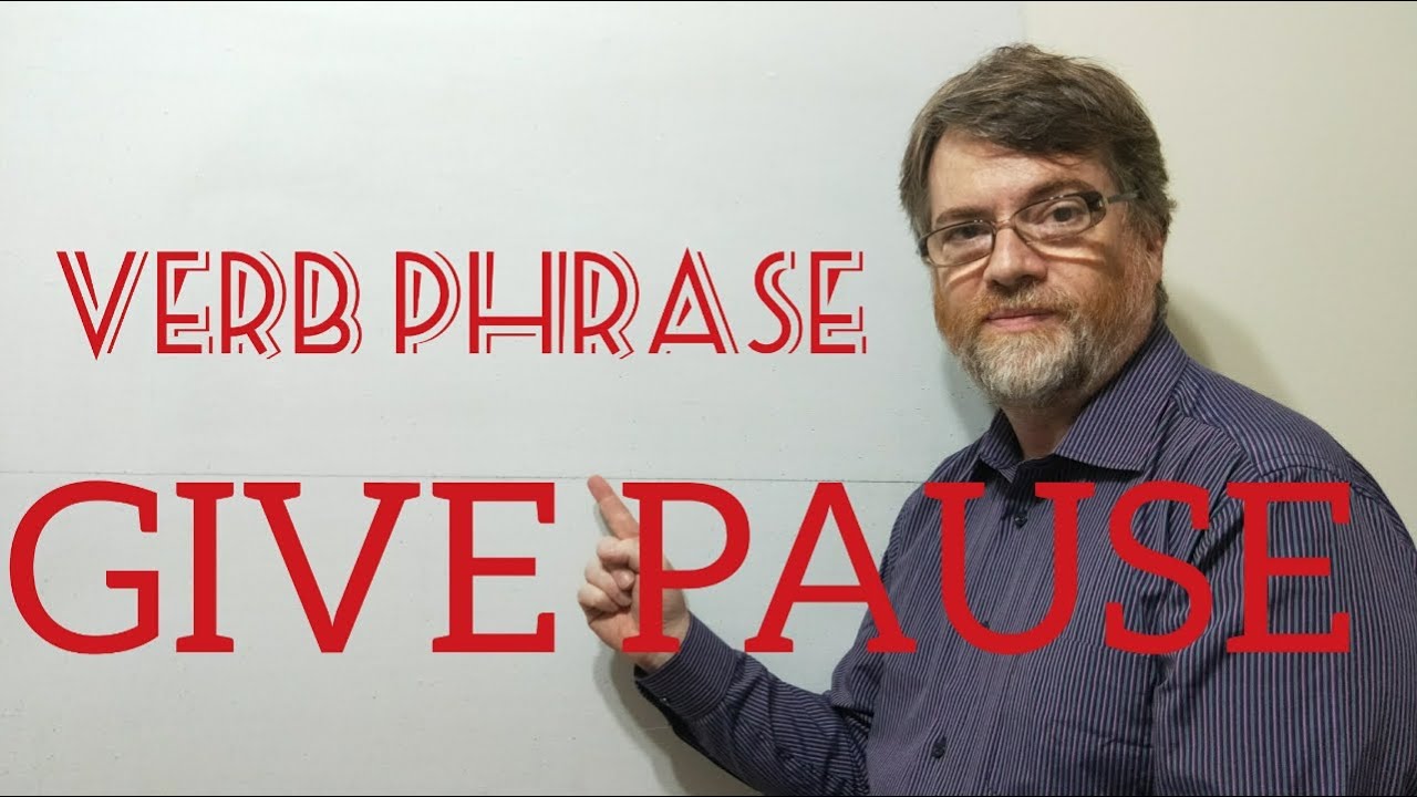 English Tutor Nick P Verb Phrase (244) Give Pause - Origin