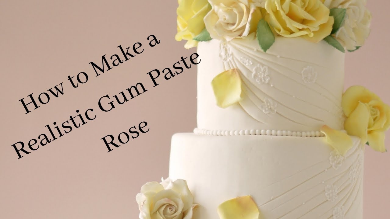 Tutorial How to Make a Realistic Gum Paste Rose