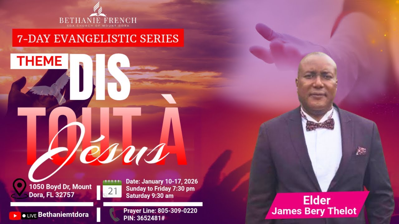 01/17/2026 | Dis tout à Jésus | Ancien James B. Thélot