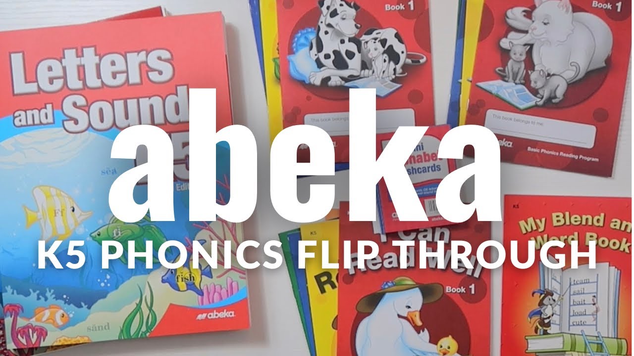 In Depth Flip Through | Abeka K5 Phonics