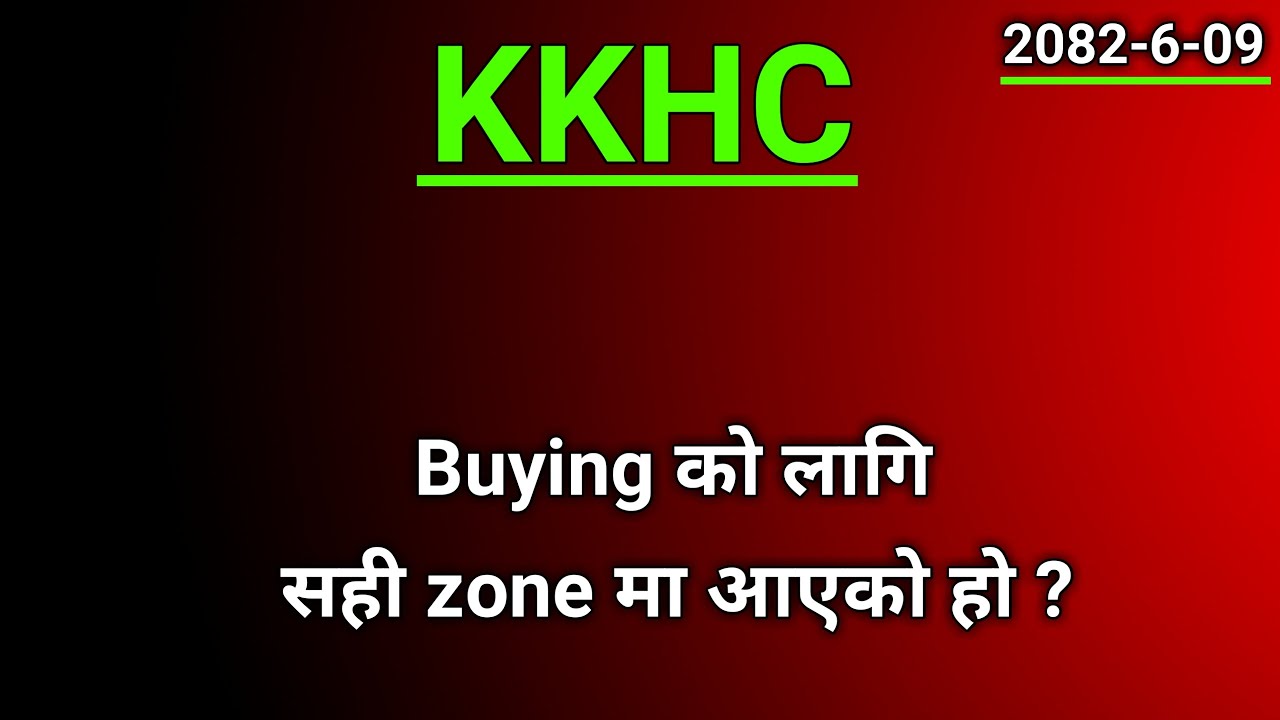 KKHC Stock(share) Analysis | share market in nepal | nepse analysis today |sharemarket news latest
