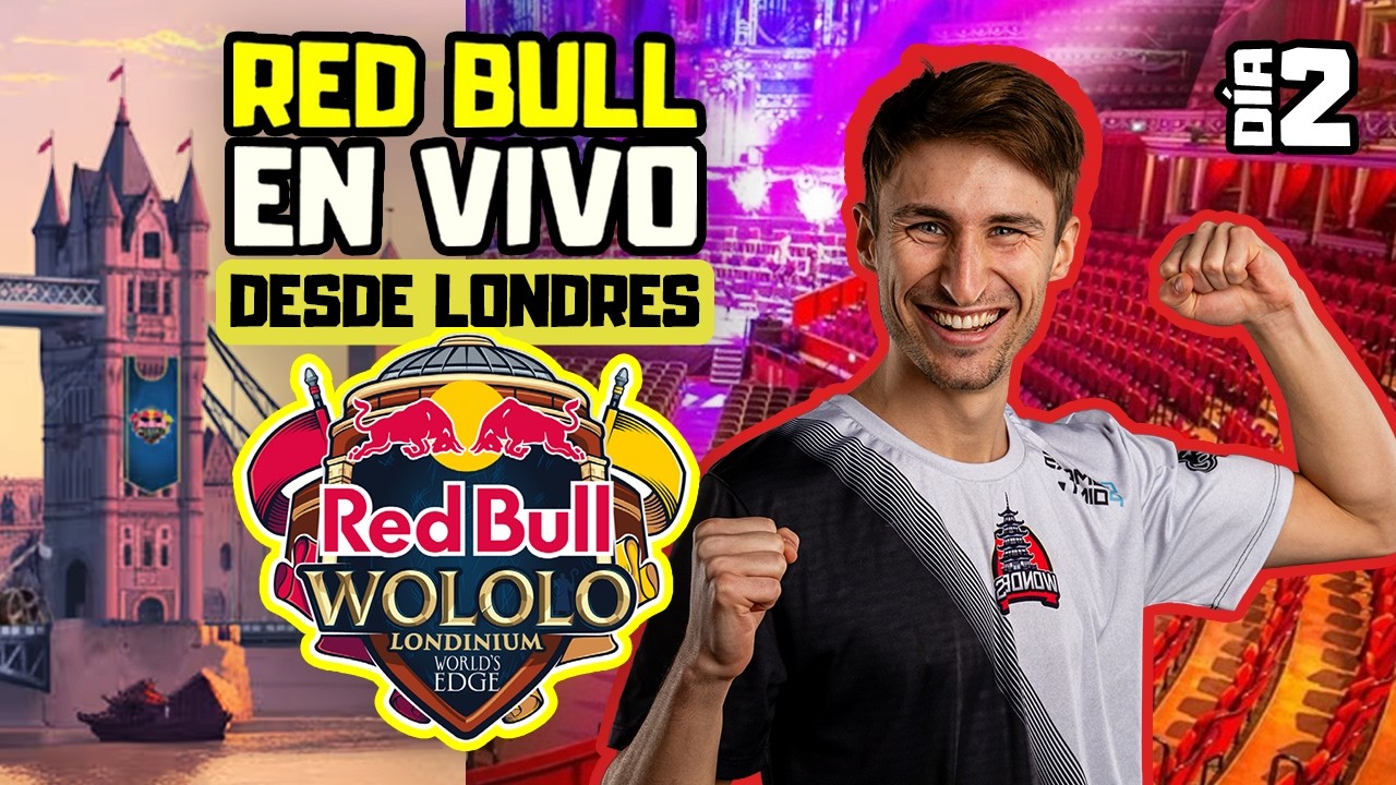 RED BULL WOLOLO 2026 - desde LONDRES - HERA vs MBL - SEBASTIAN vs LIEREYY - TheViper vs ACCM