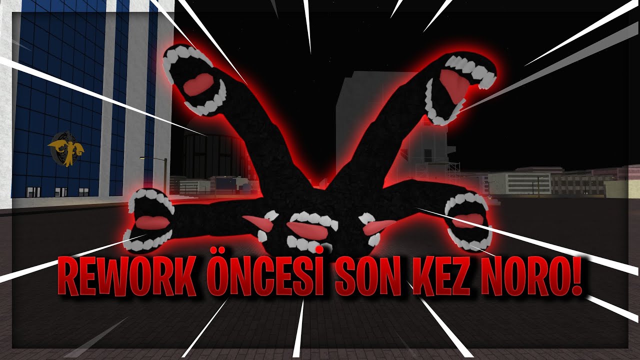 SON KEZ REWORKSUZ NORO! - RO-GHOUL TÜRKÇE