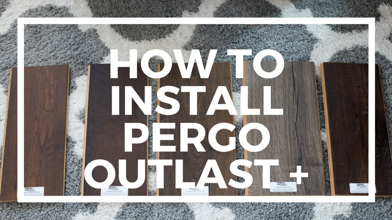 Pergo Outlast+ Flooring Installation Video