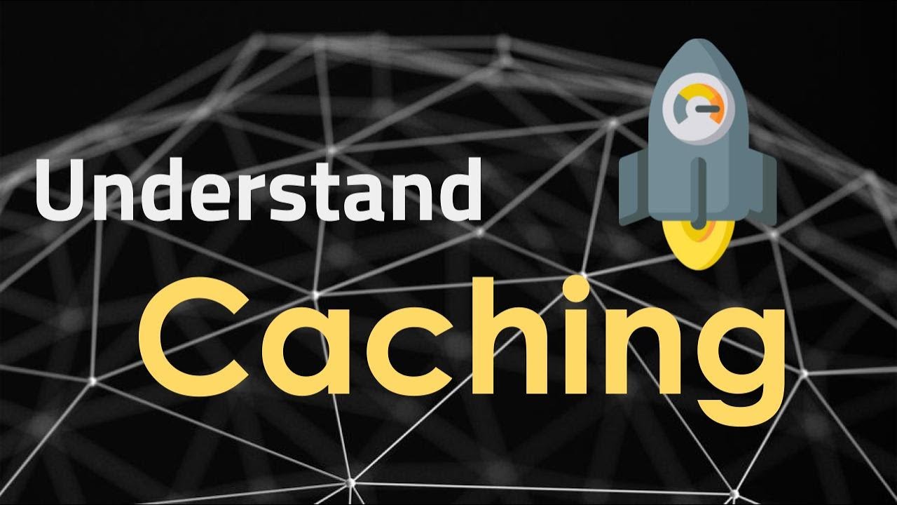 What is Caching and How it Works | Caching Explained