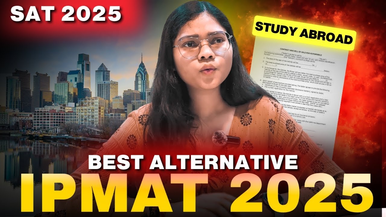 Failed in IPMAT 2025 🚀 Take the SAT & Study Abroad Instead!