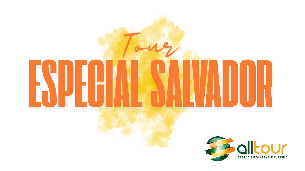 Tour Especial Salvador