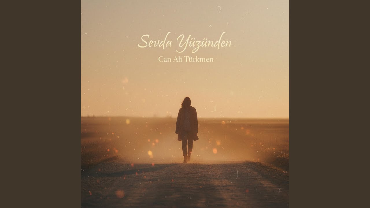 Sevda Yüzünden