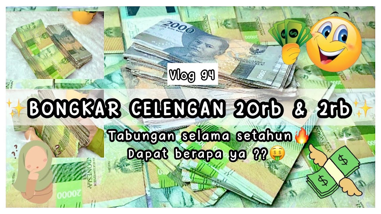 BONGKAR CHALLENGE 20 RIBU SELAMA SETAHUN !! Bongkar celengan The power of 20rb & 2rb 🤑