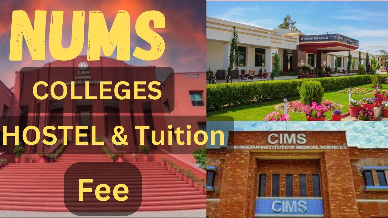 Fees Structure of Nums Private Medical Colleges|Fees structure of CMH Colleges Hostel