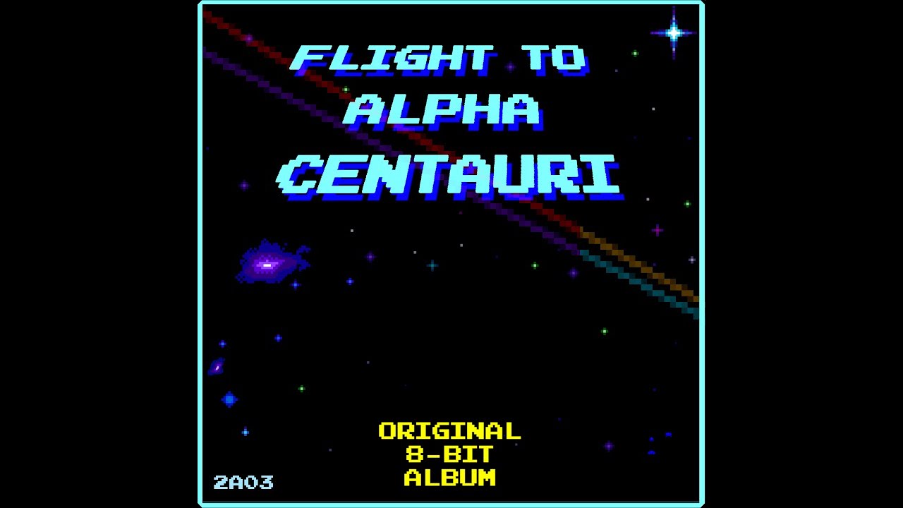 Flight to Alpha Centauri (Original 8-Bit Chiptune Album)