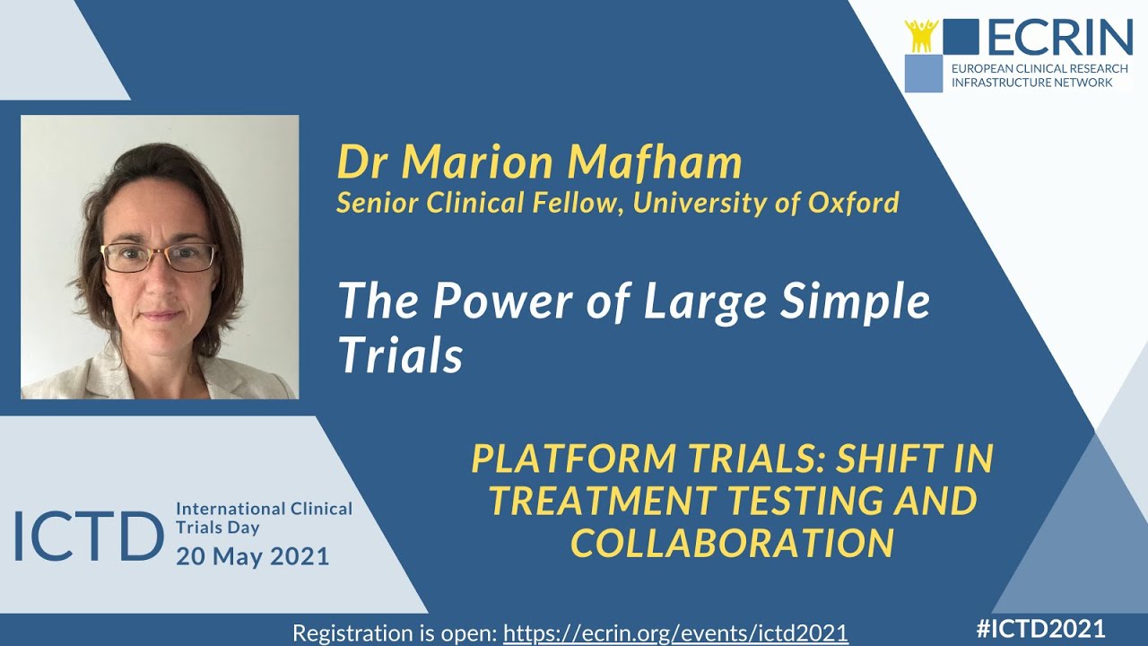 ICTD 2021 - The power of large simple trials - Dr Marion Mafham