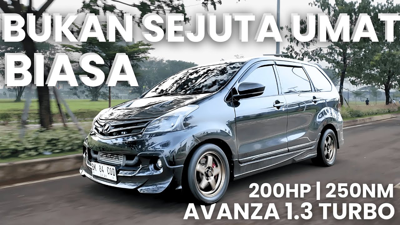 MOBIL SEJUTA UMAT YANG INI PUNYA TENAGA SEBESAR BMW F30 | Review Avanza 1.3 Turbo Leocarspeed