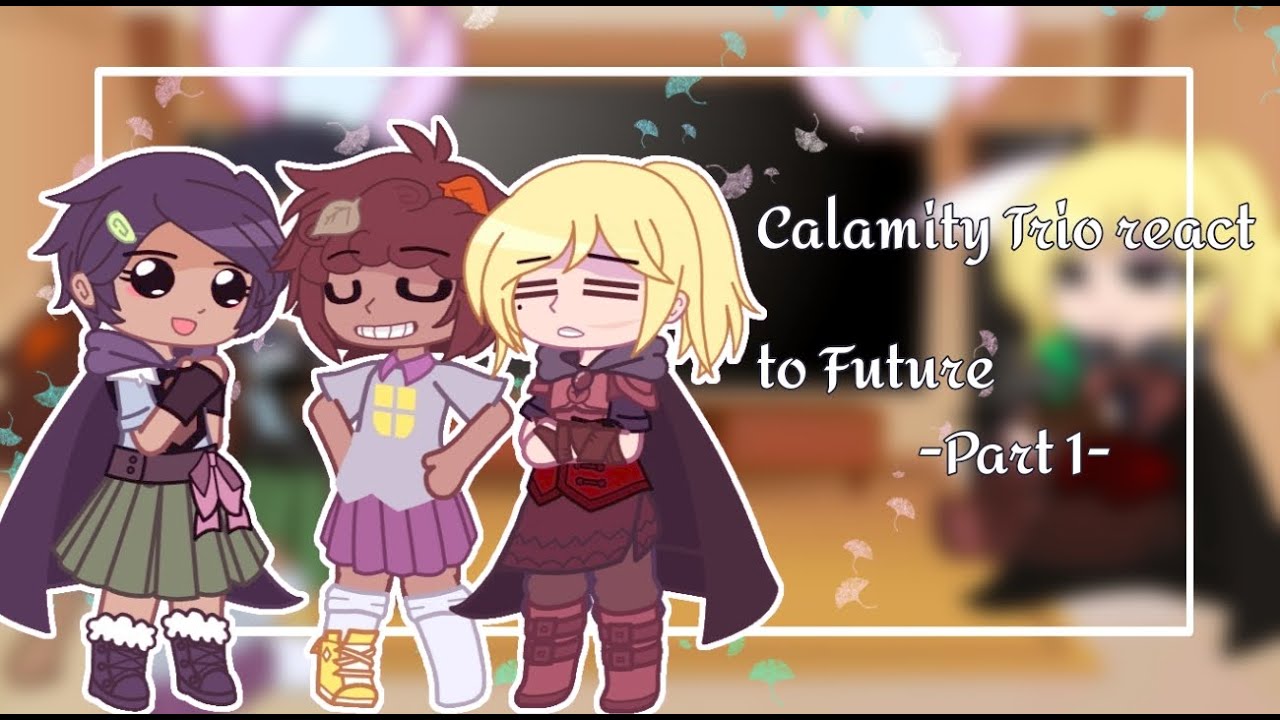 Calamity Trio react to Future |Amphibia |Part1| Susan_Kate ♡