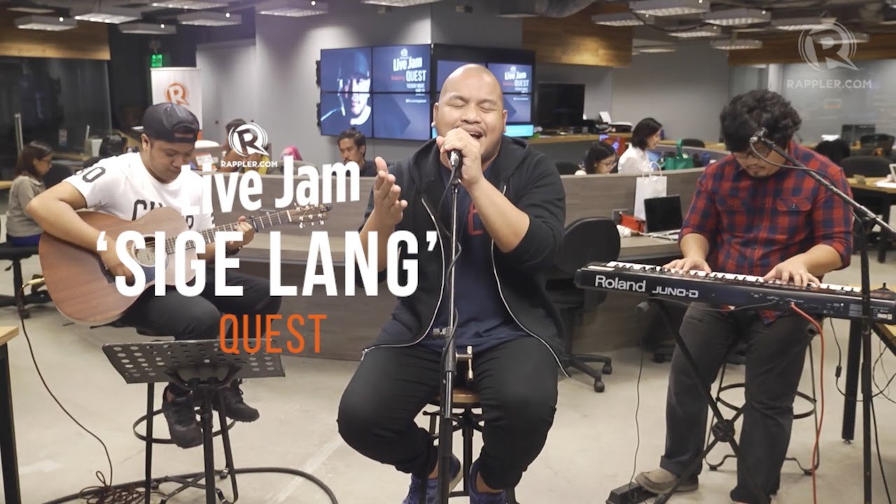 Rappler Live Jam: Quest - 'Sige Lang'