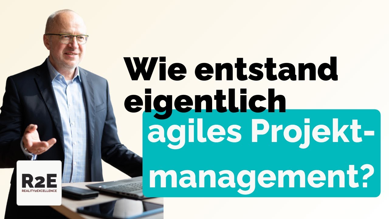 Wie entstand eigentlich agiles Projektmanagement?