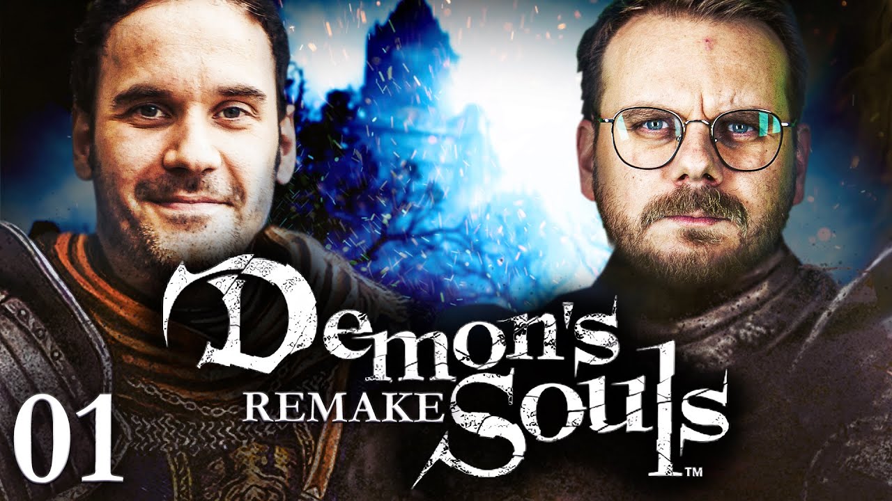 Hello Darkness my old friend | Demon's Souls Remake mit Etienne & Dennis #1