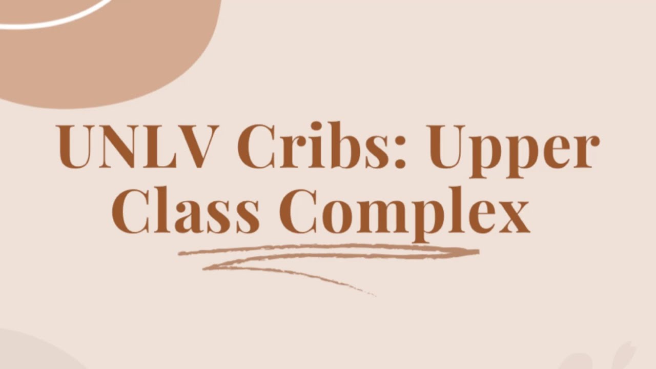 UNLV Cribs: Upper Class Complex