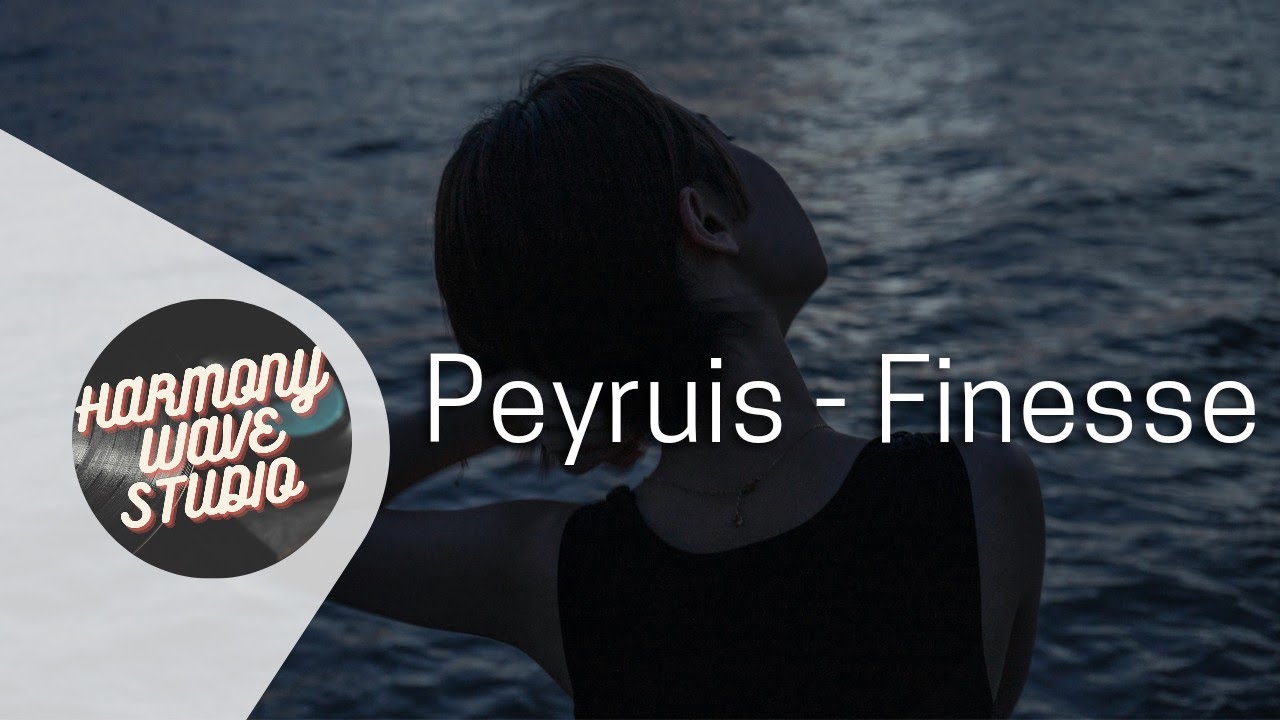 Peyruis - Finesse (Music Video)