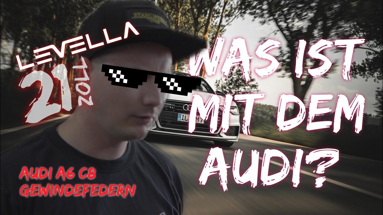 Stahlwerkz | Audi A6 C8 | Hybrid | ST Gewindefedern | Trailerqueen | Levella 21 Zoll Felgen