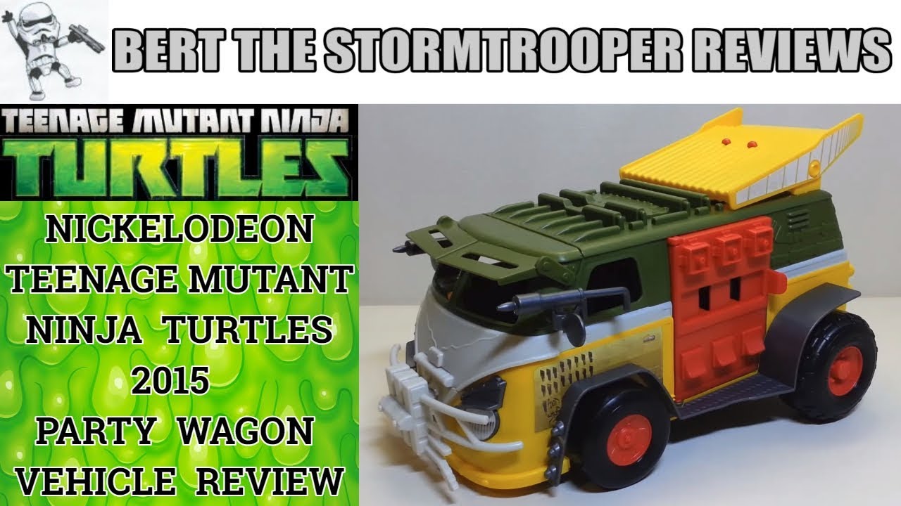 TMNT Nick Turtles 2015 Party Wagon Review! Bert the Stormtrooper Reviews!