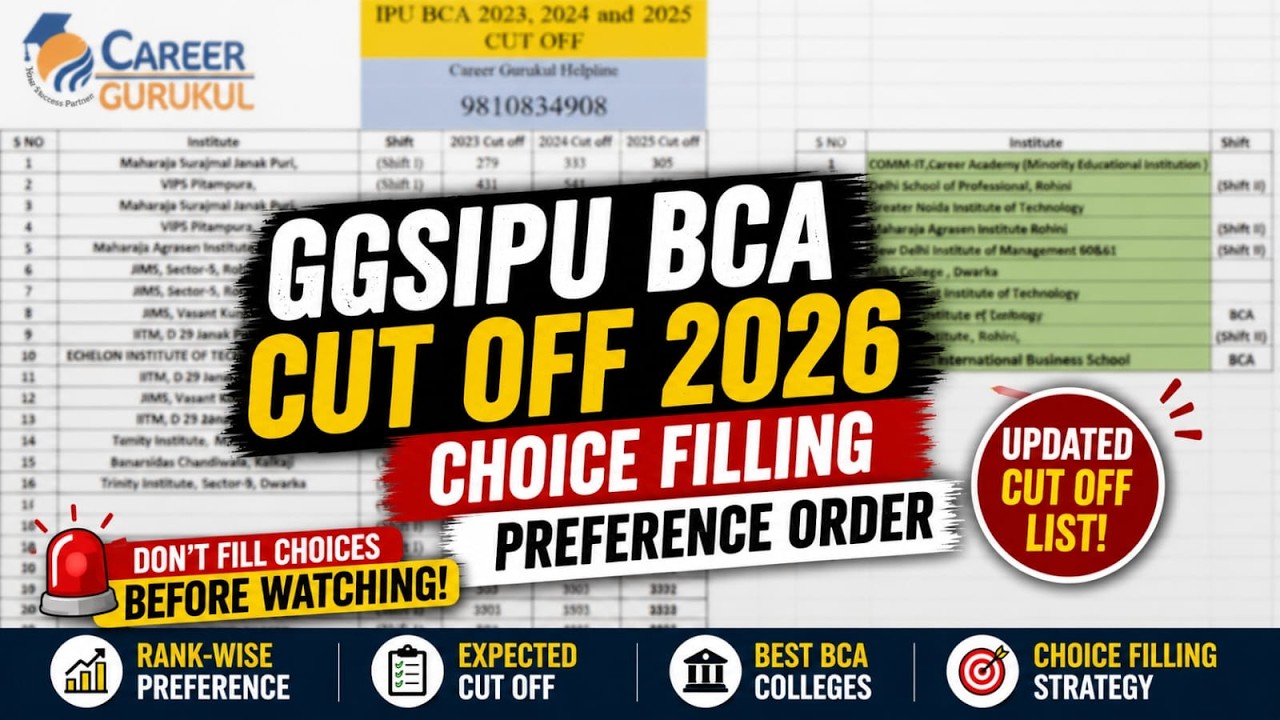 GGSIPU BCA Cut Off 2026 | Choice Filling Preference Order | Best BCA Colleges in IPU