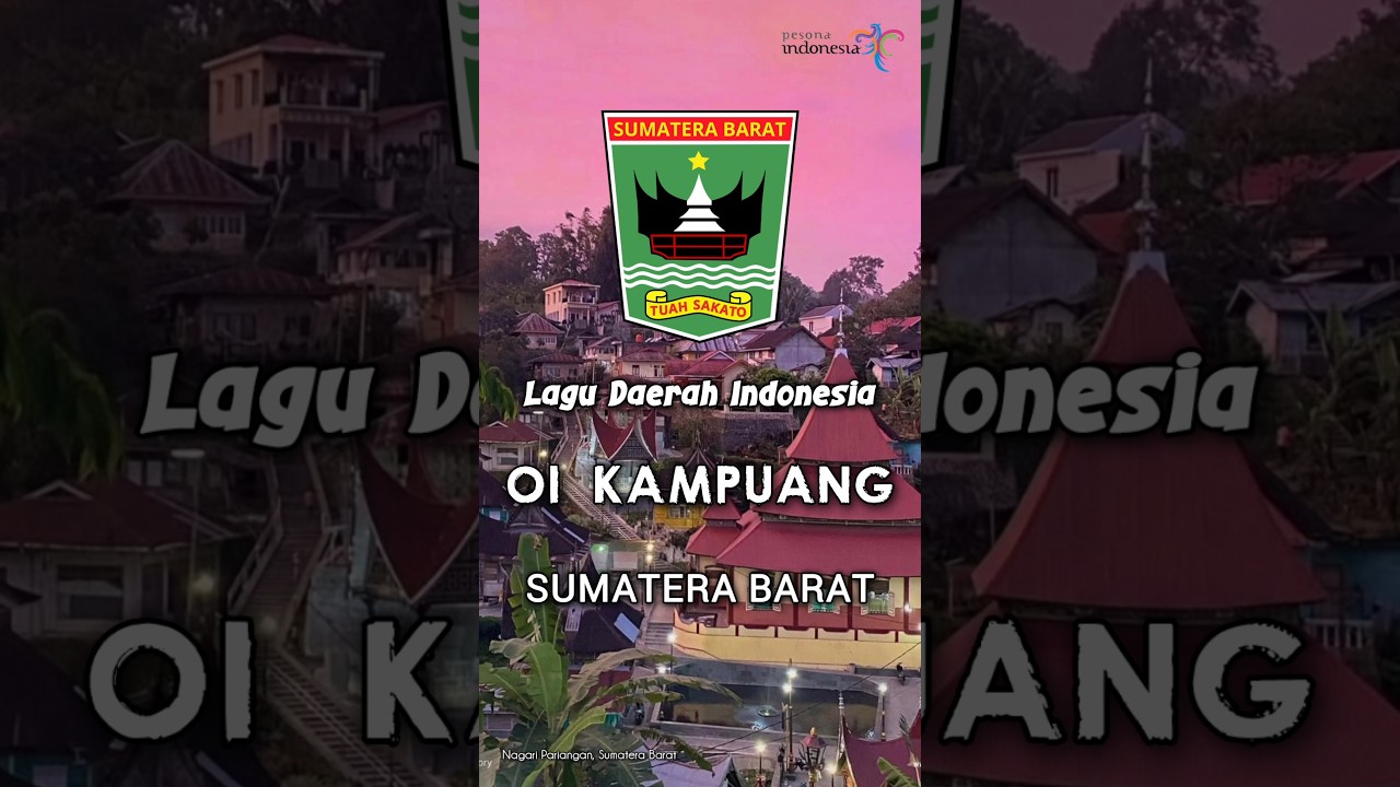 Oi Kampuang ~ Lagu Daerah Sumatera Barat ( lirik & terjemahan )  