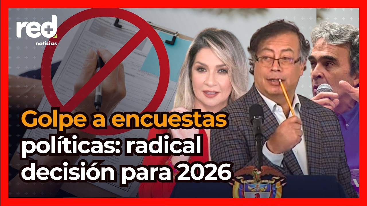 Radical decisión para elecciones presidenciales en Colombia 2026: Ley de encuestas cambia reglas