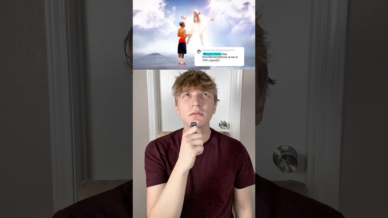 Rapping XXXTENTACION Look At Me 170% Speed