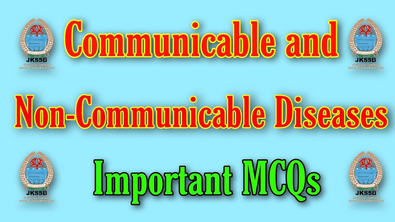 Mcqs on communicable and Non-Communicable Diseases